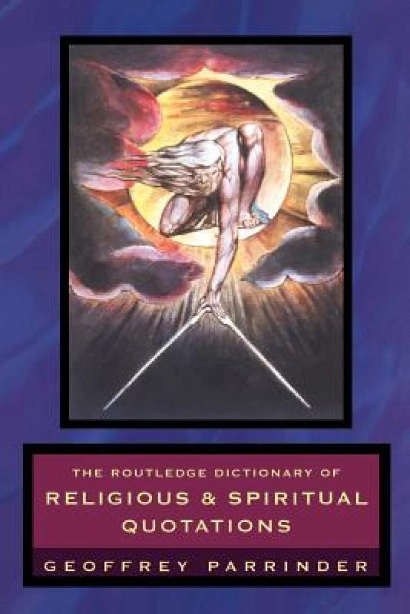 The Routledge Dictionary of Religious and Spiritual Quotations