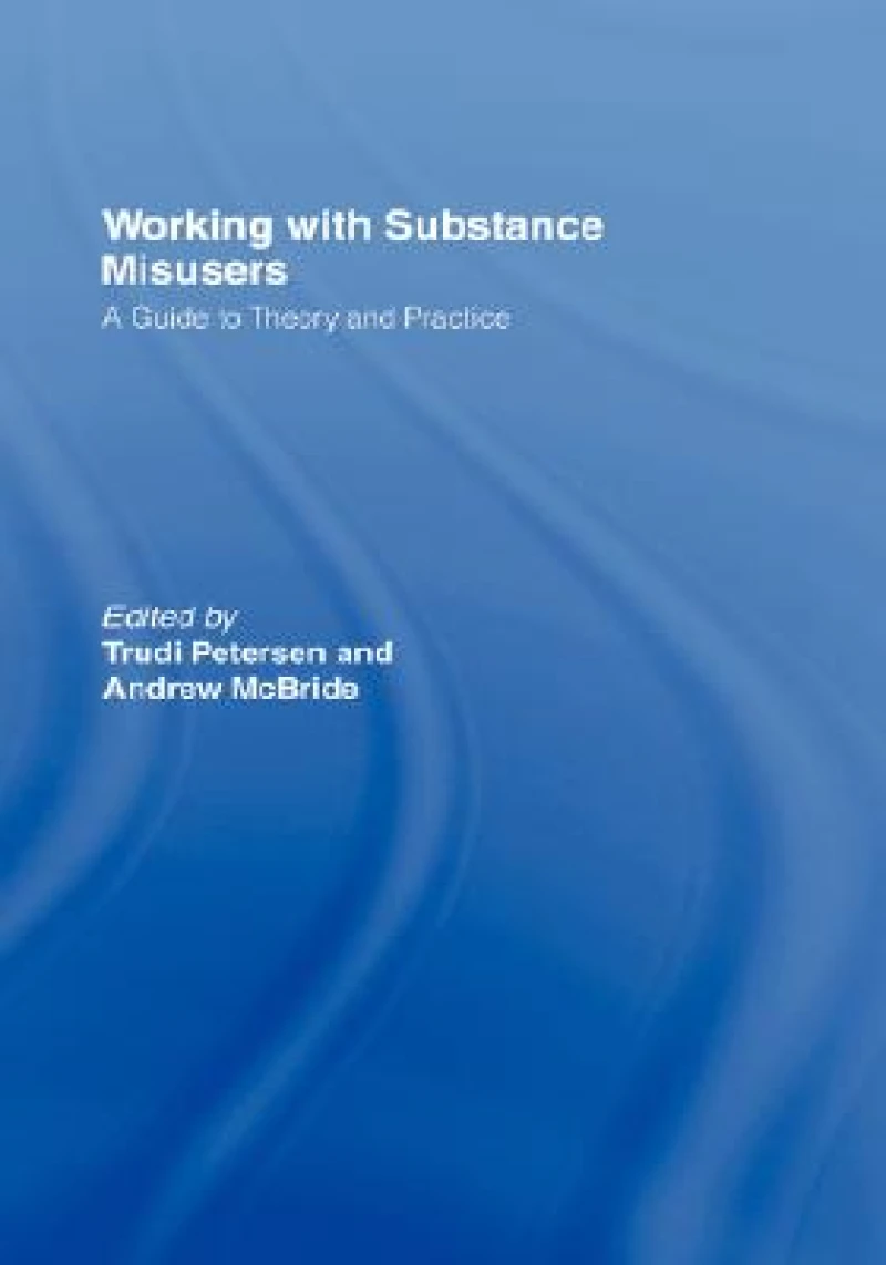 Working with Substance Misusers