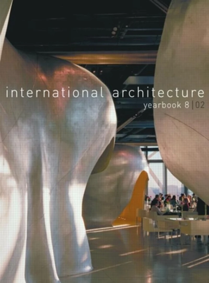 International Architecture Yearbook: No. 8