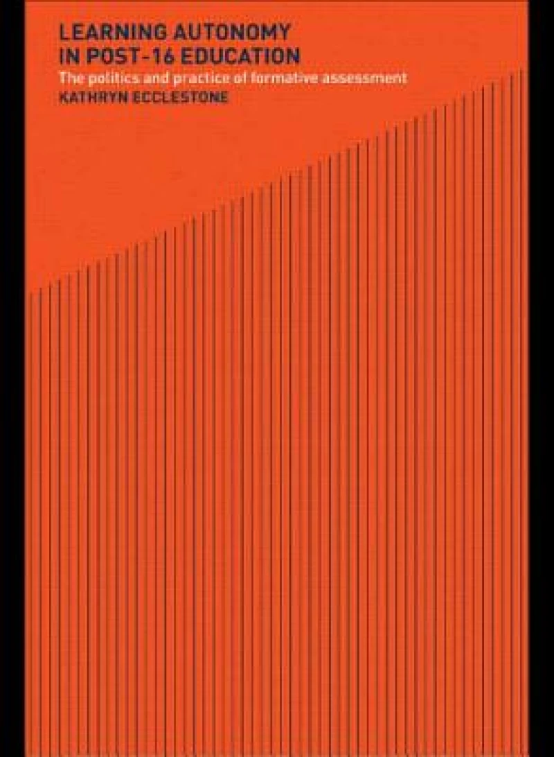 Learning Autonomy in Post-16 Education