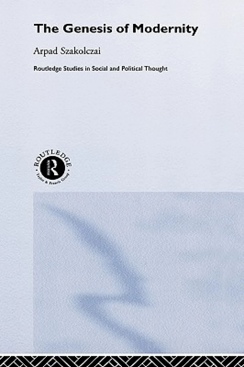 The Genesis of Modernity