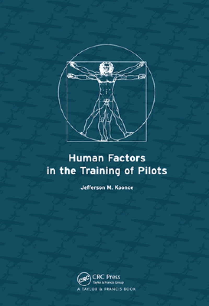 Human Factors in the Training of Pilots
