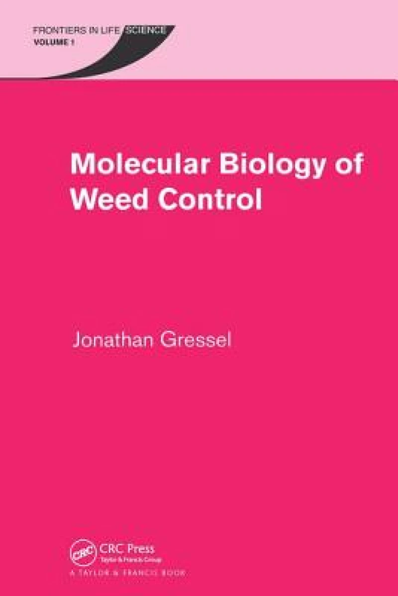 Molecular Biology of Weed Control