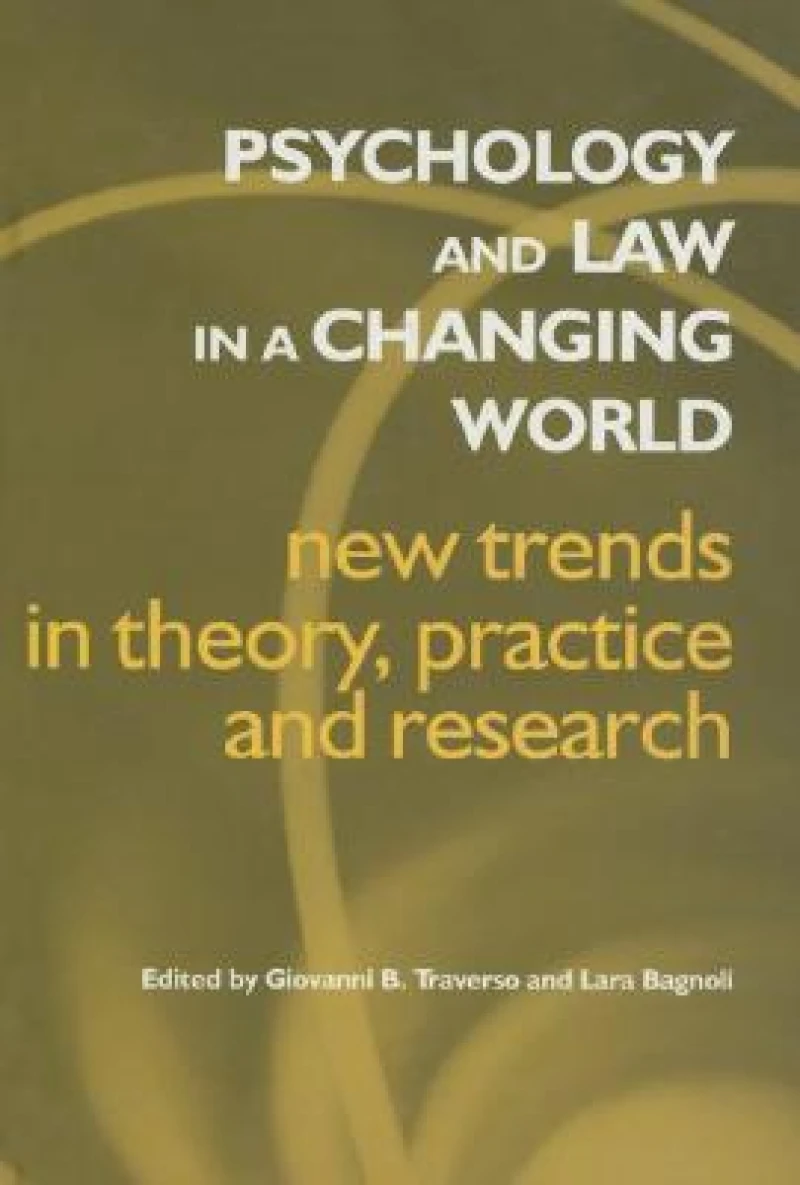 Psychology and Law in a Changing World