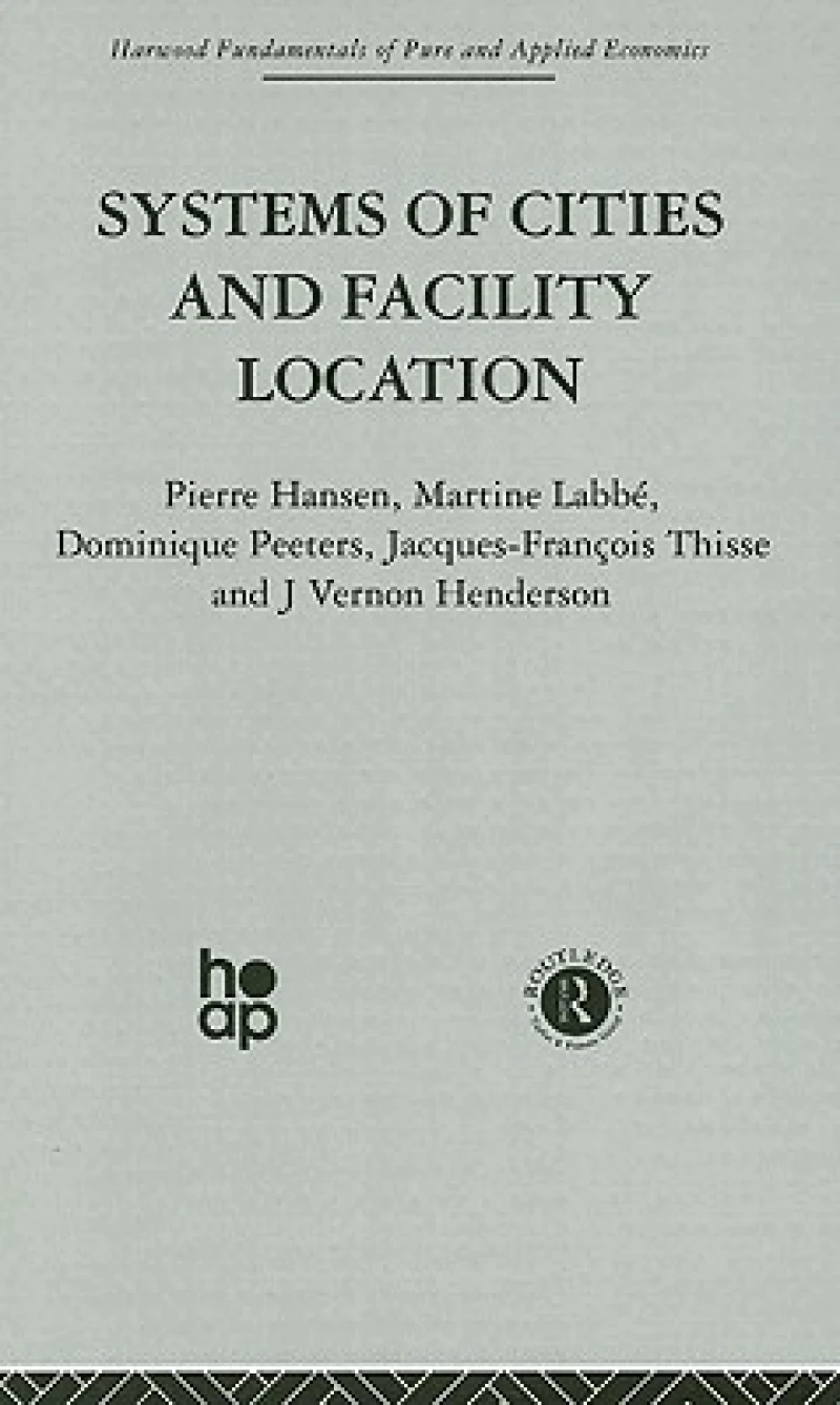 Systems of Cities and Facility Location