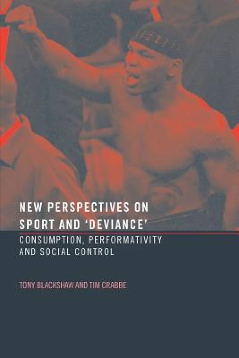 New Perspectives on Sport and ''Deviance''