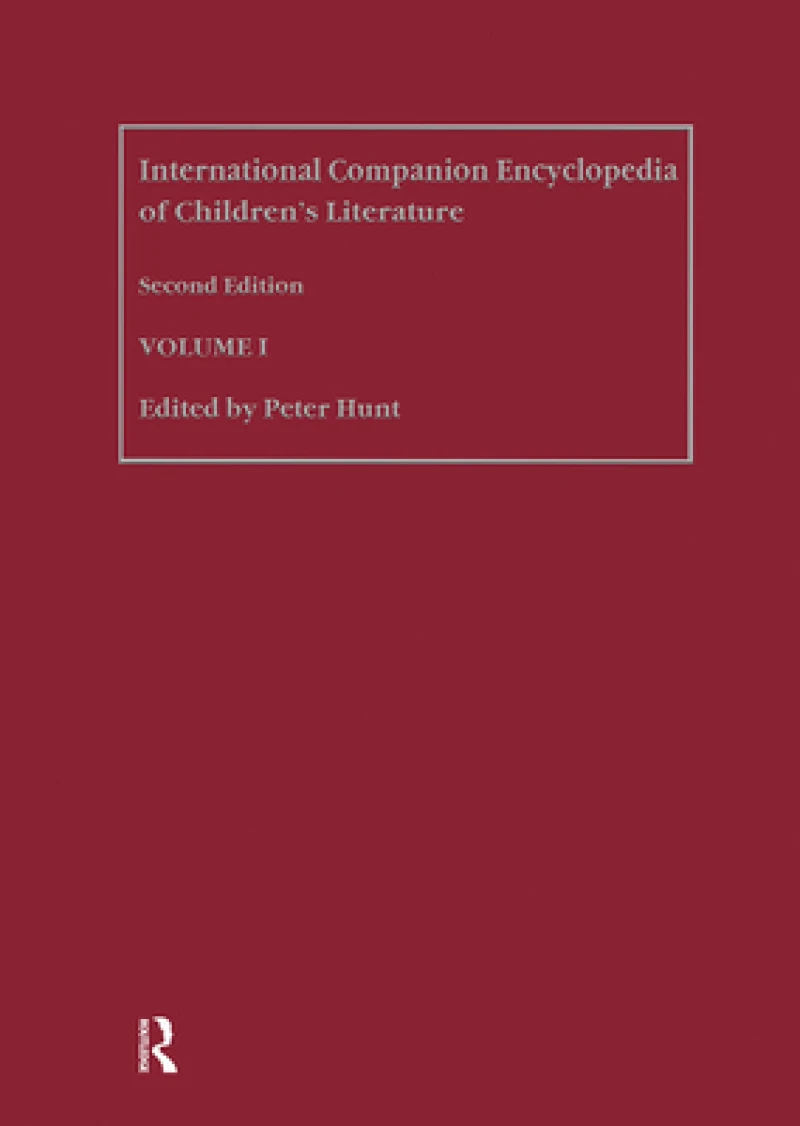 International Companion Encyclopedia of Children''s Literature