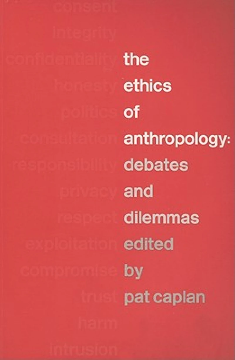 The Ethics of Anthropology