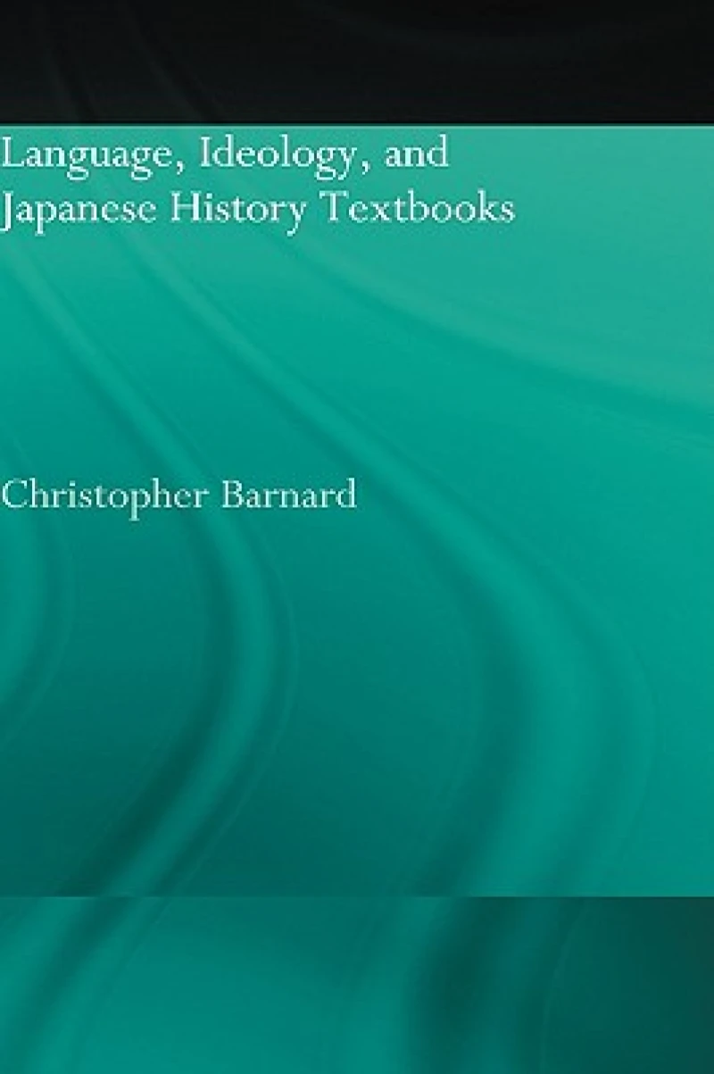 Language, Ideology and Japanese History Textbooks