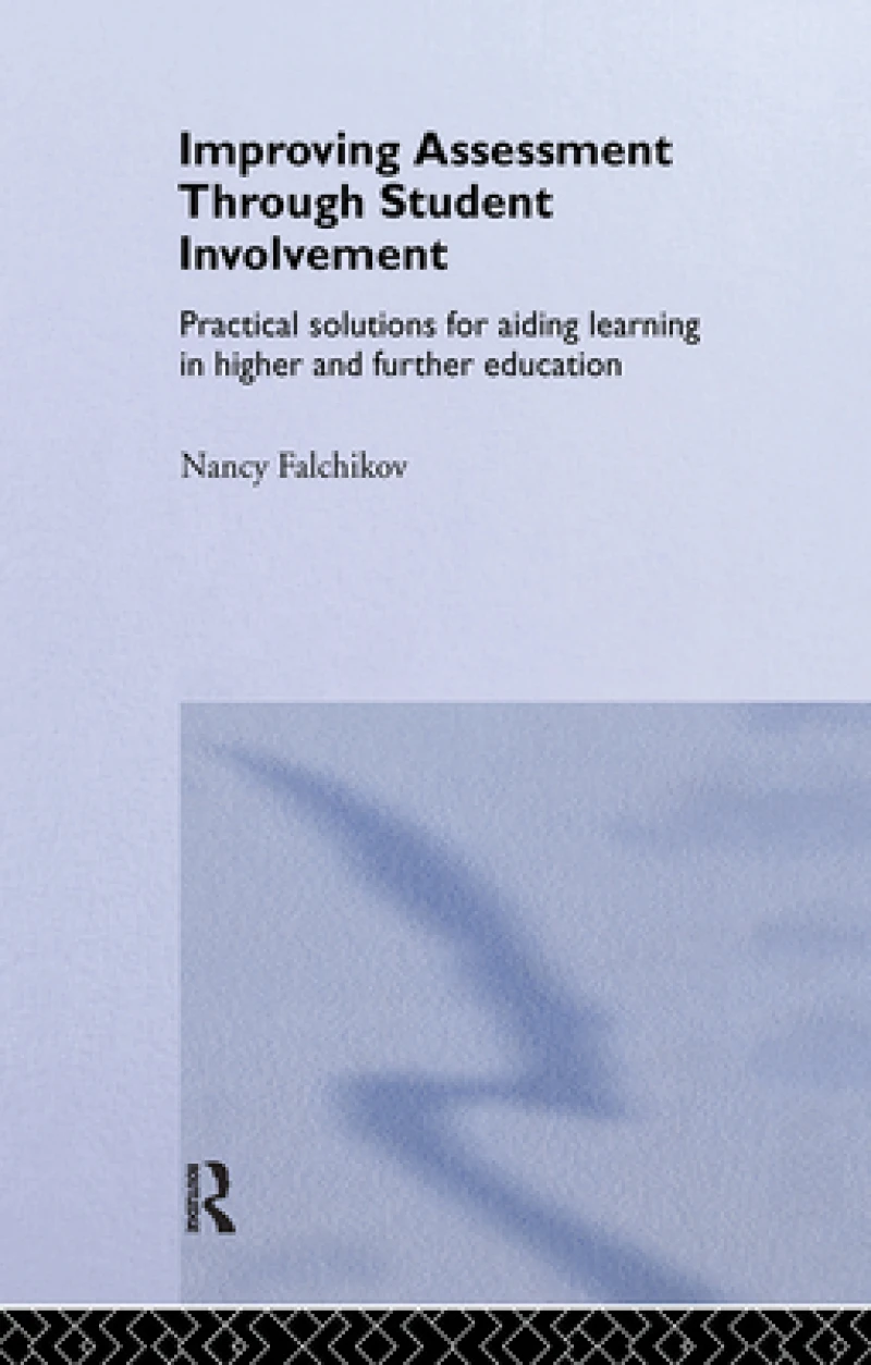 Improving Assessment through Student Involvement