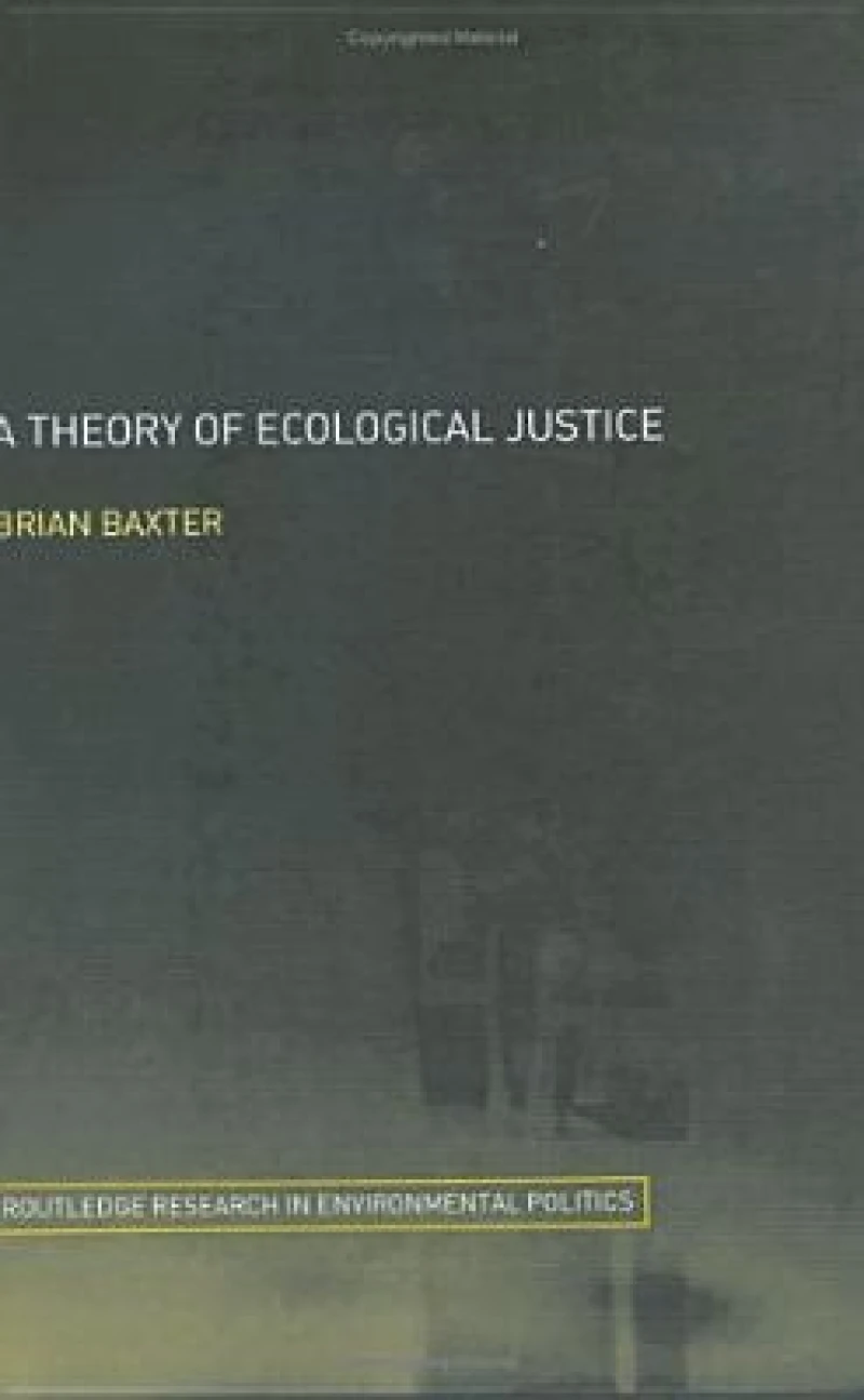 A Theory of Ecological Justice