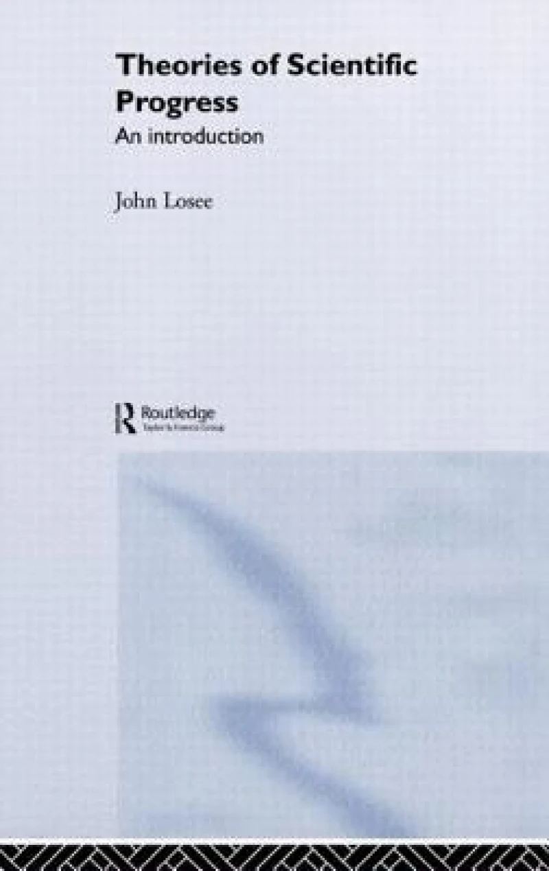 Theories of Scientific Progress