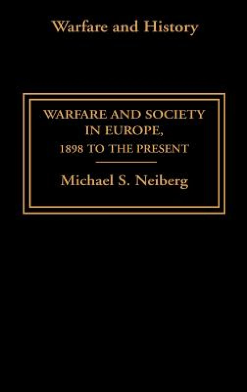 Warfare and Society in Europe
