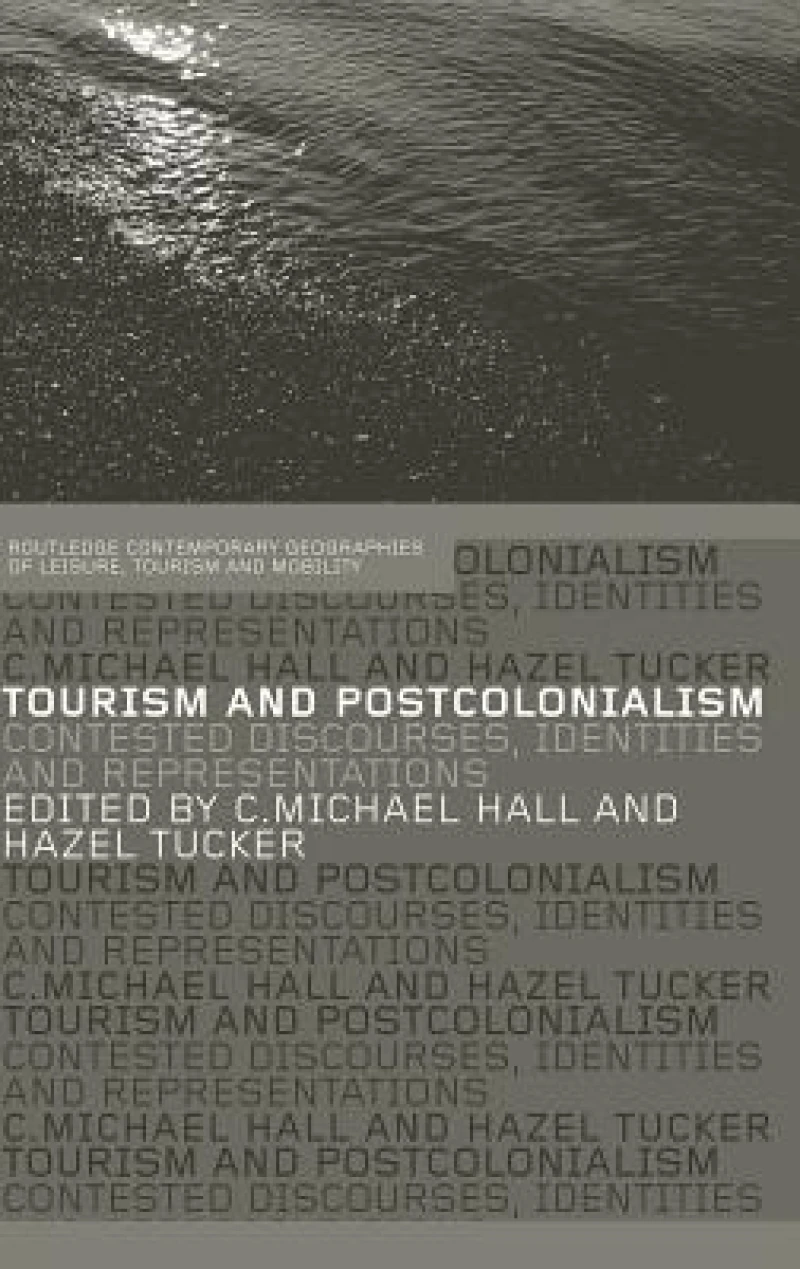 Tourism and Postcolonialism