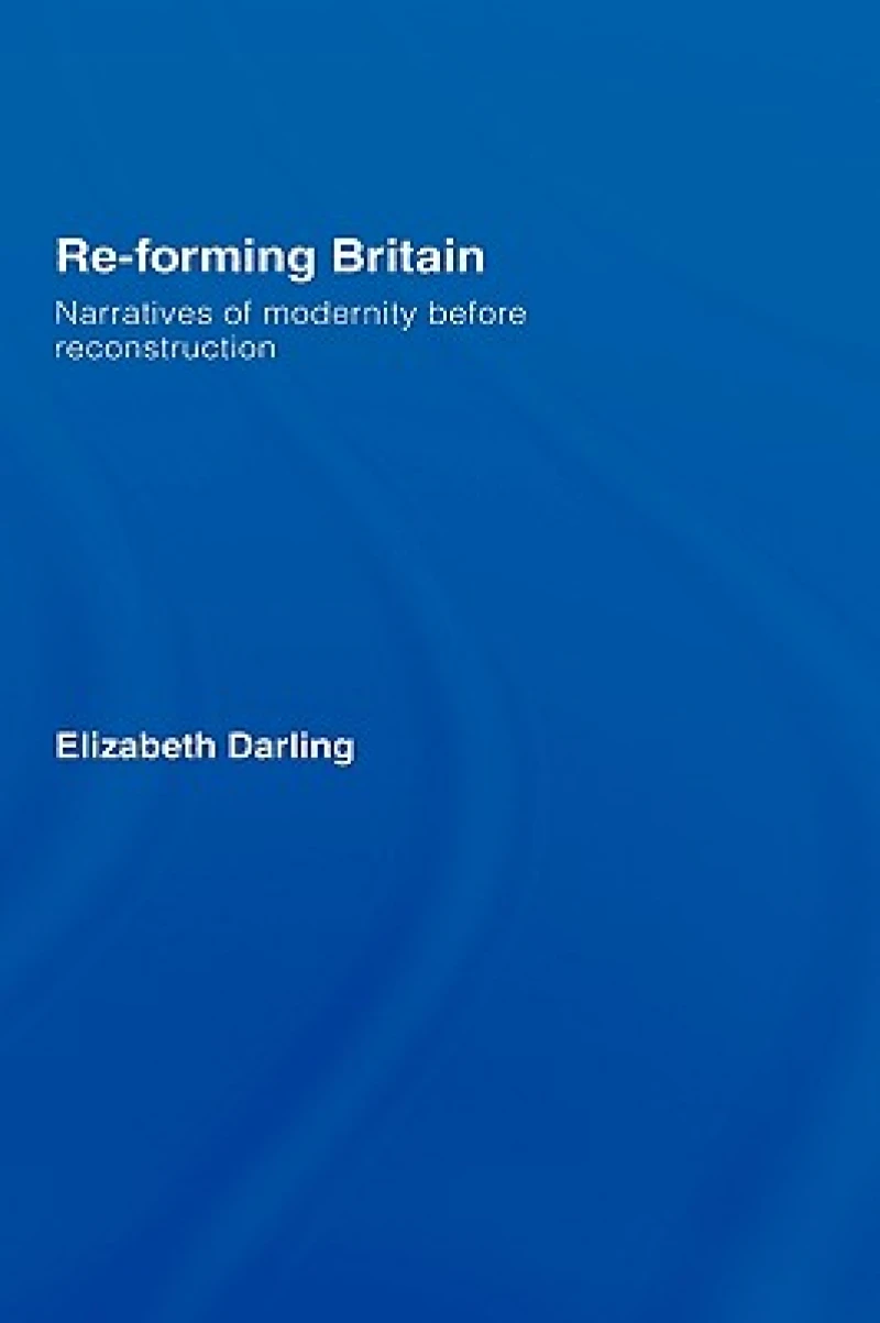 Re-forming Britain