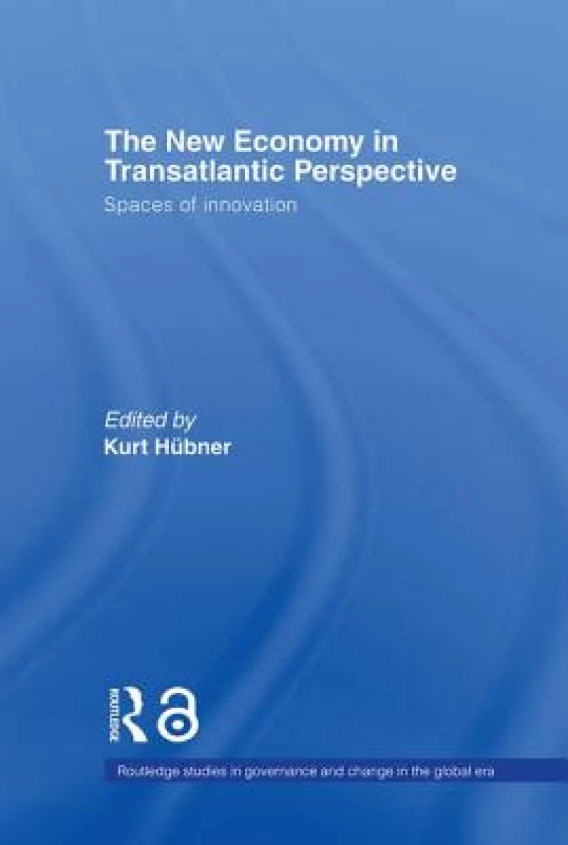 The New Economy in Transatlantic Perspective