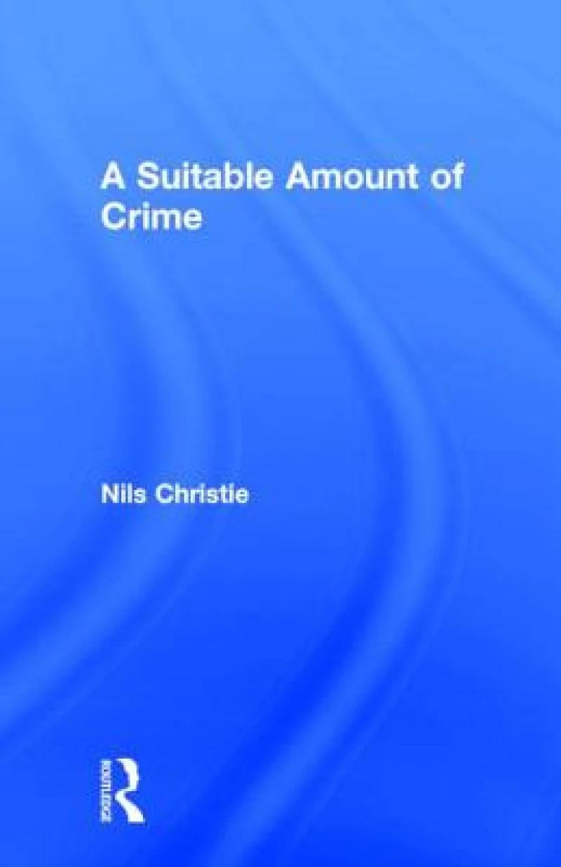 A Suitable Amount of Crime