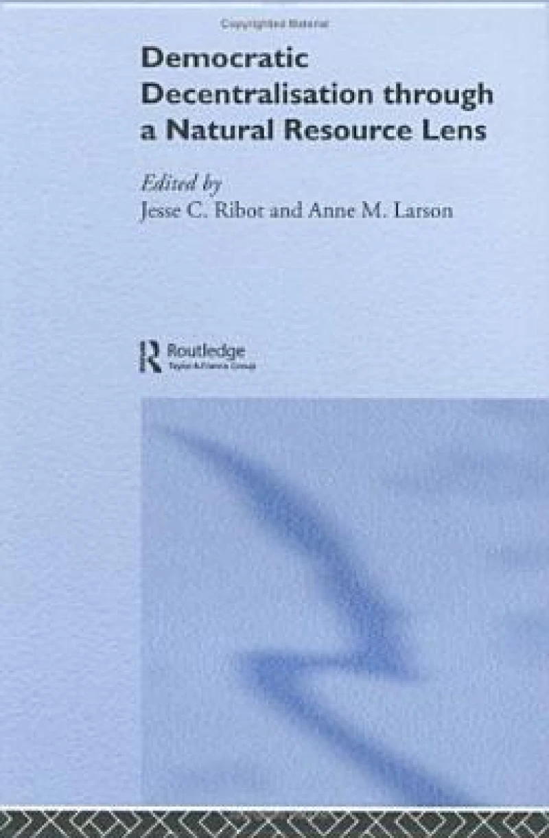 Democratic Decentralisation through a Natural Resource Lens