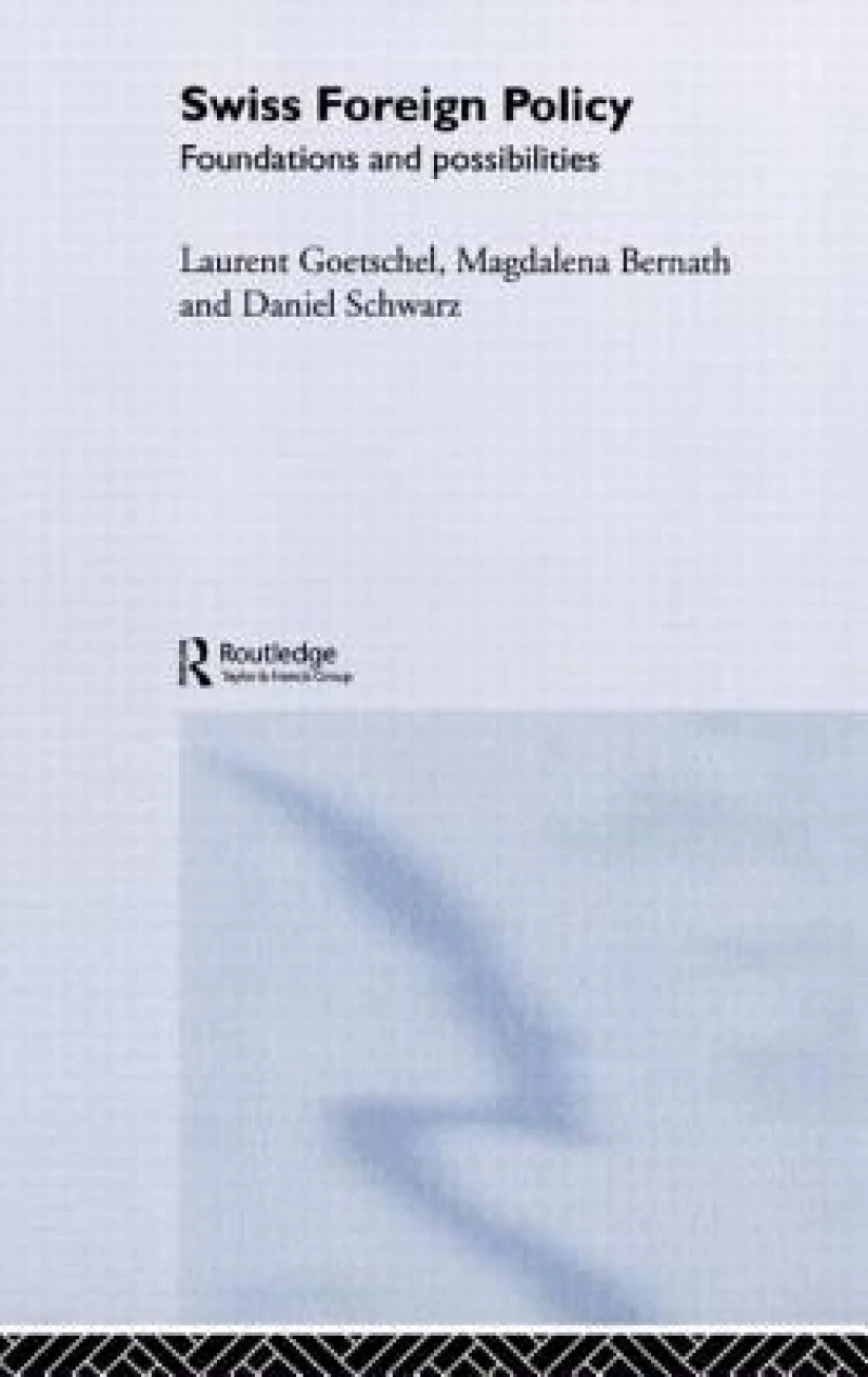 Swiss Foreign Policy