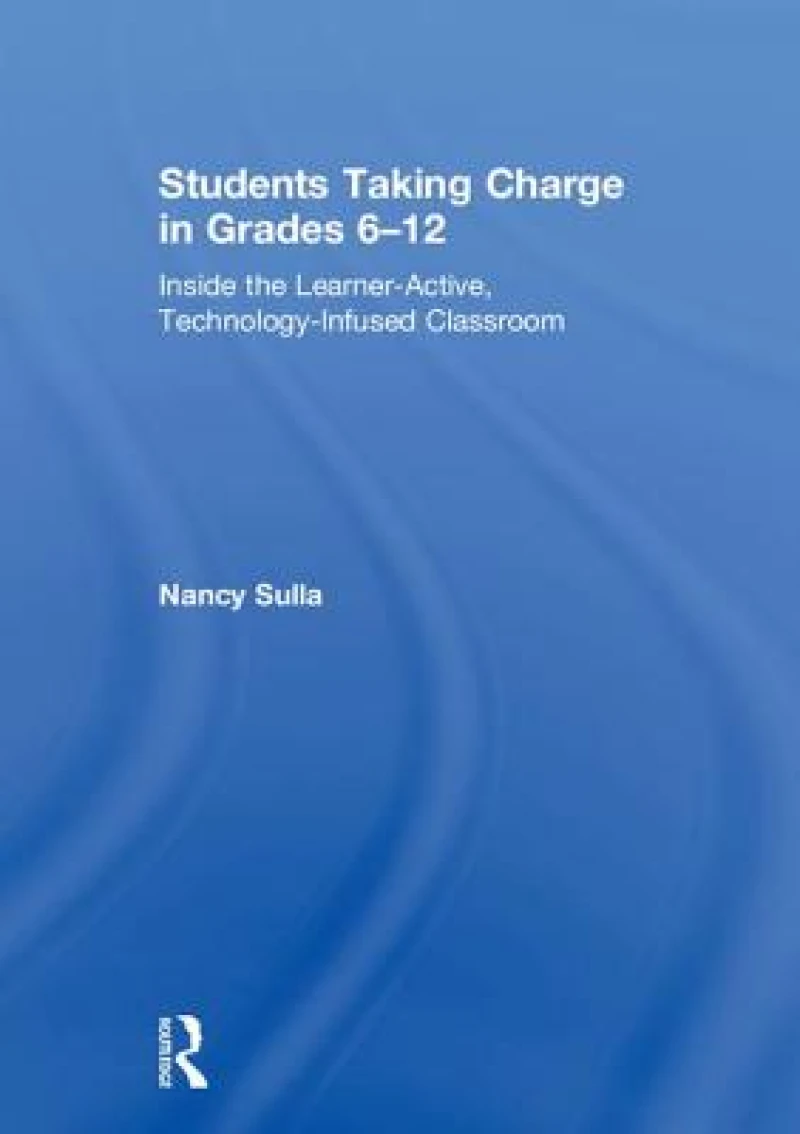 Students Taking Charge in Grades 6–12