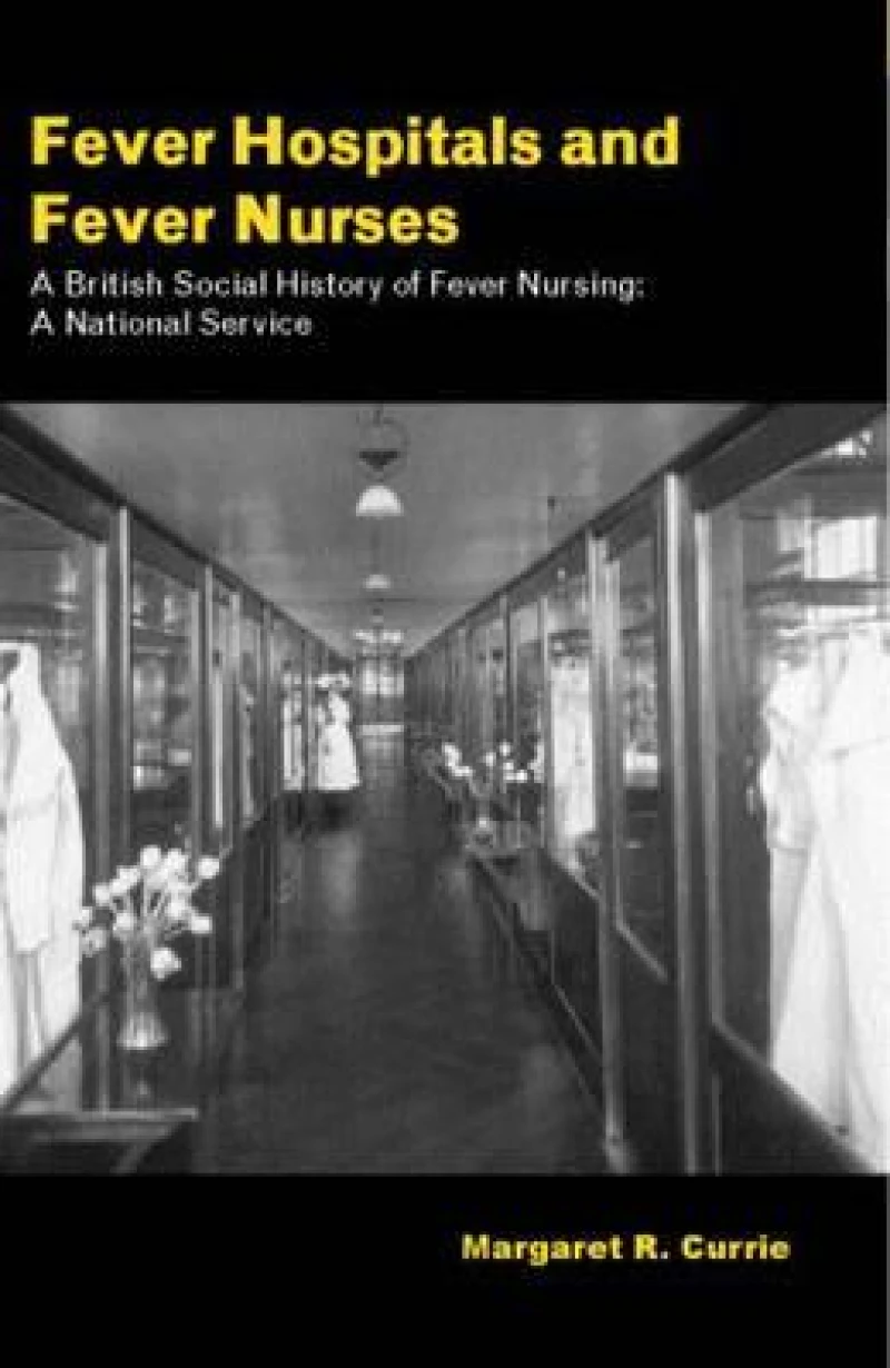 Fever Hospitals And Fever Nurses