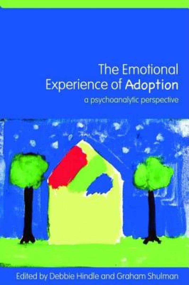 The Emotional Experience of Adoption