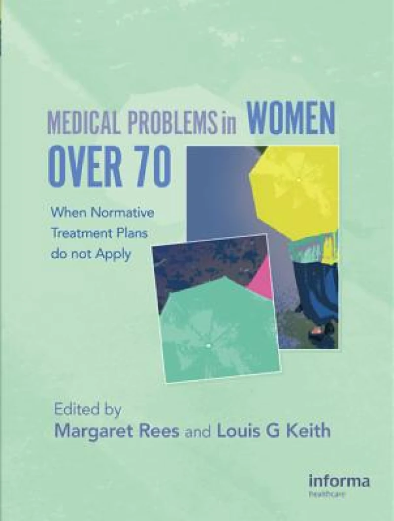 Medical Problems in Women over 70