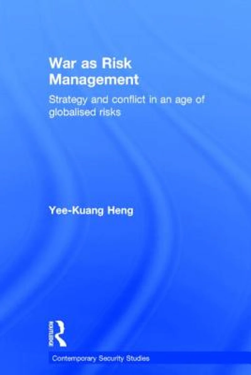 War as Risk Management