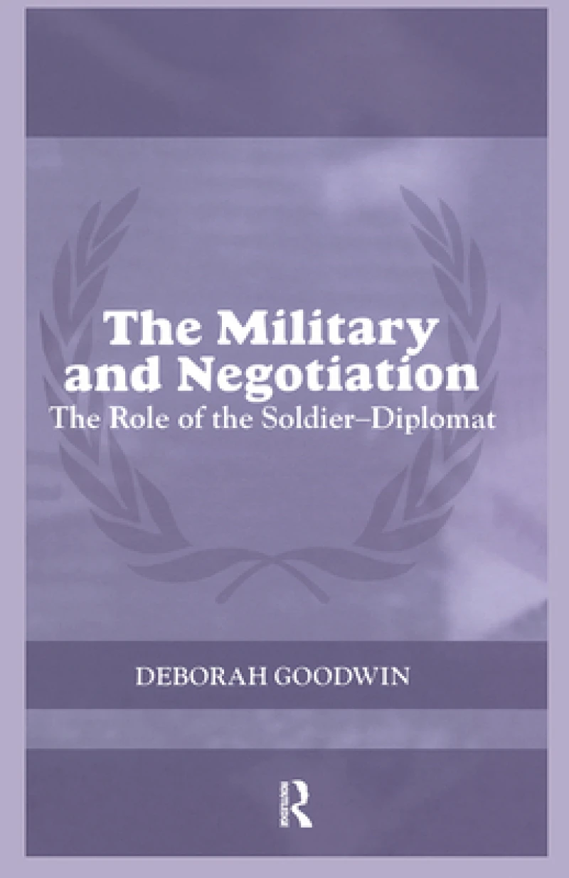 The Military and Negotiation