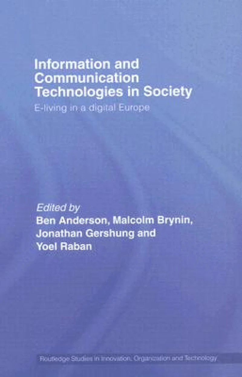 Information and Communications Technologies in Society