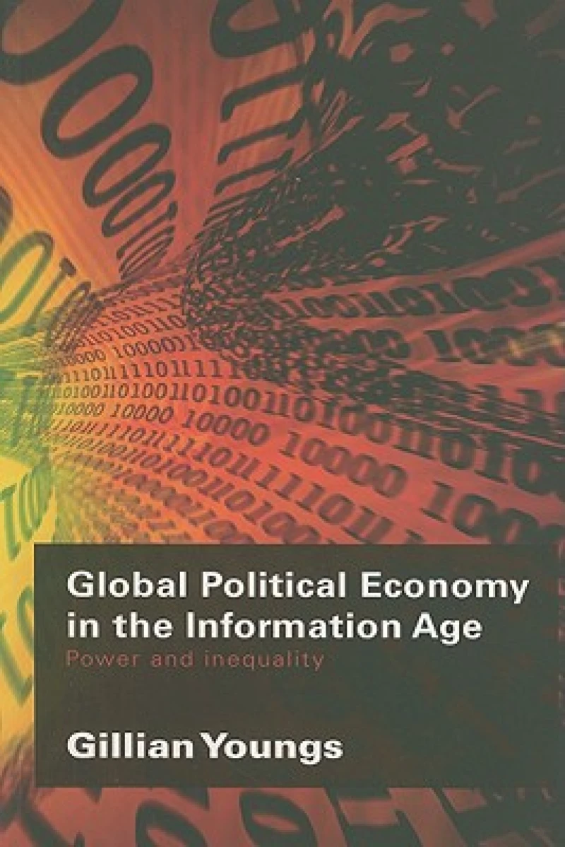 Global Political Economy in the Information Age