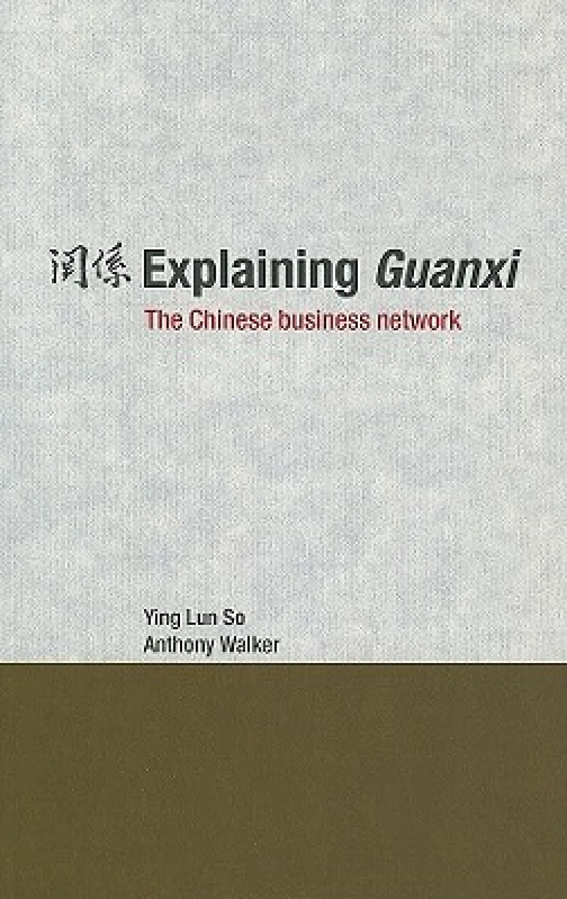 Explaining Guanxi