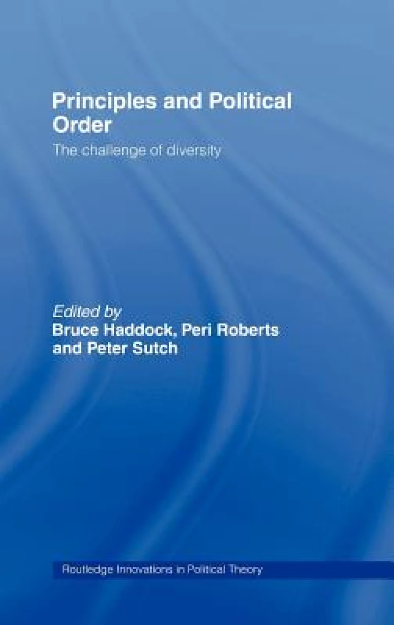 Principles and Political Order