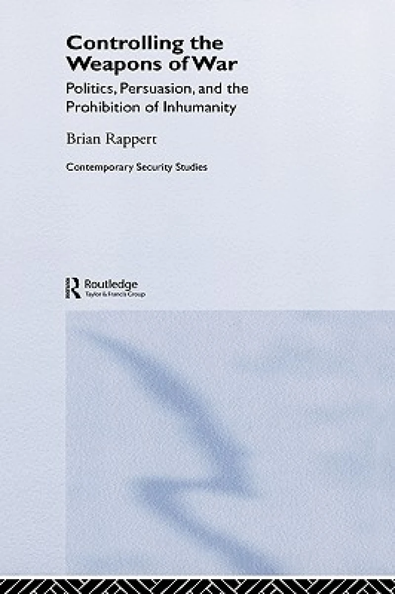 Controlling the Weapons of War