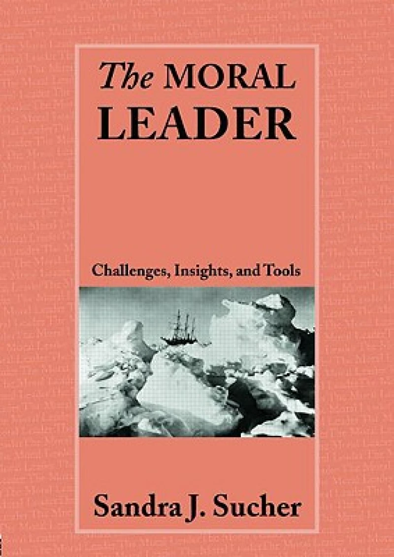 The Moral Leader