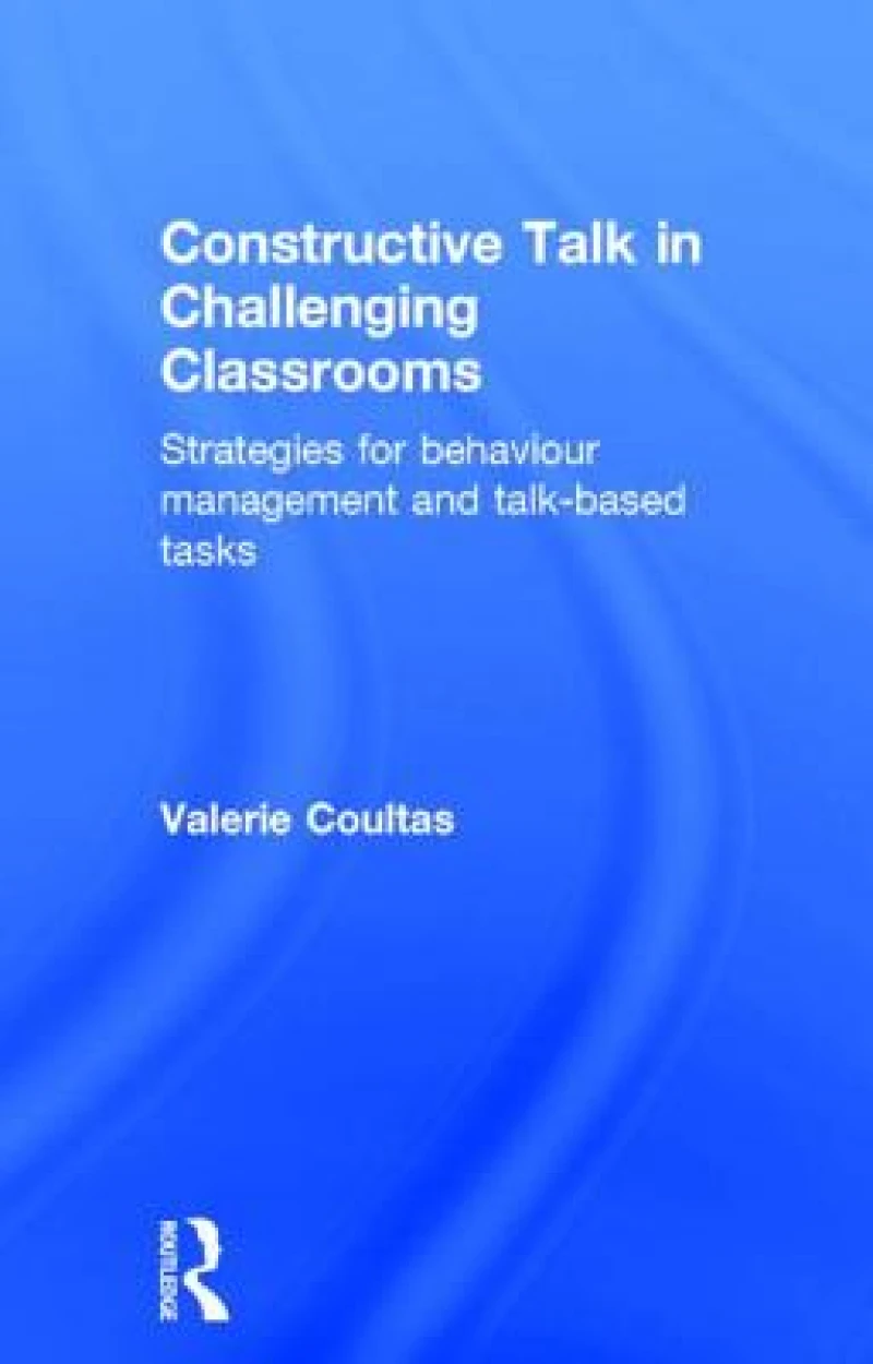 Constructive Talk in Challenging Classrooms