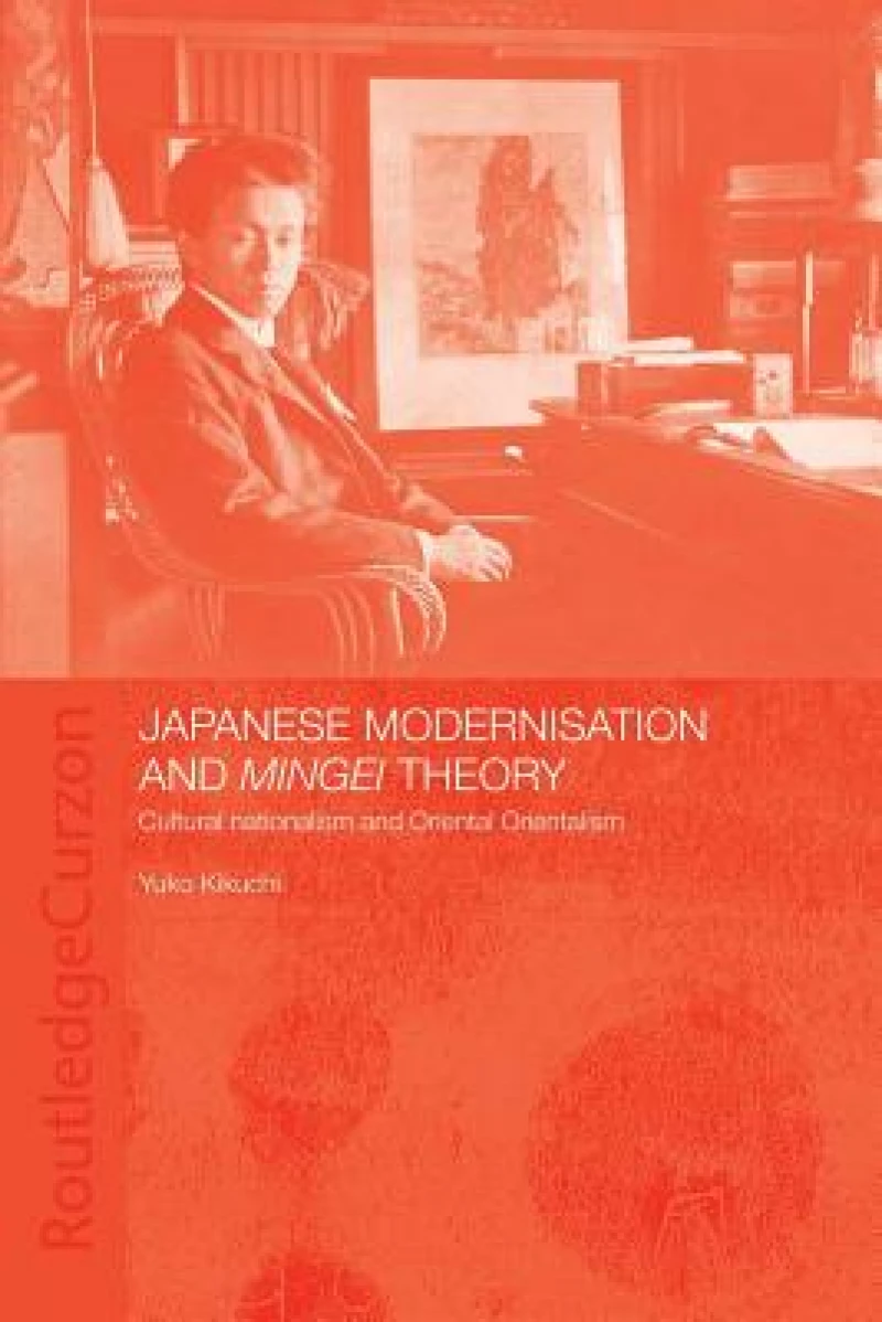 Japanese Modernisation and Mingei Theory