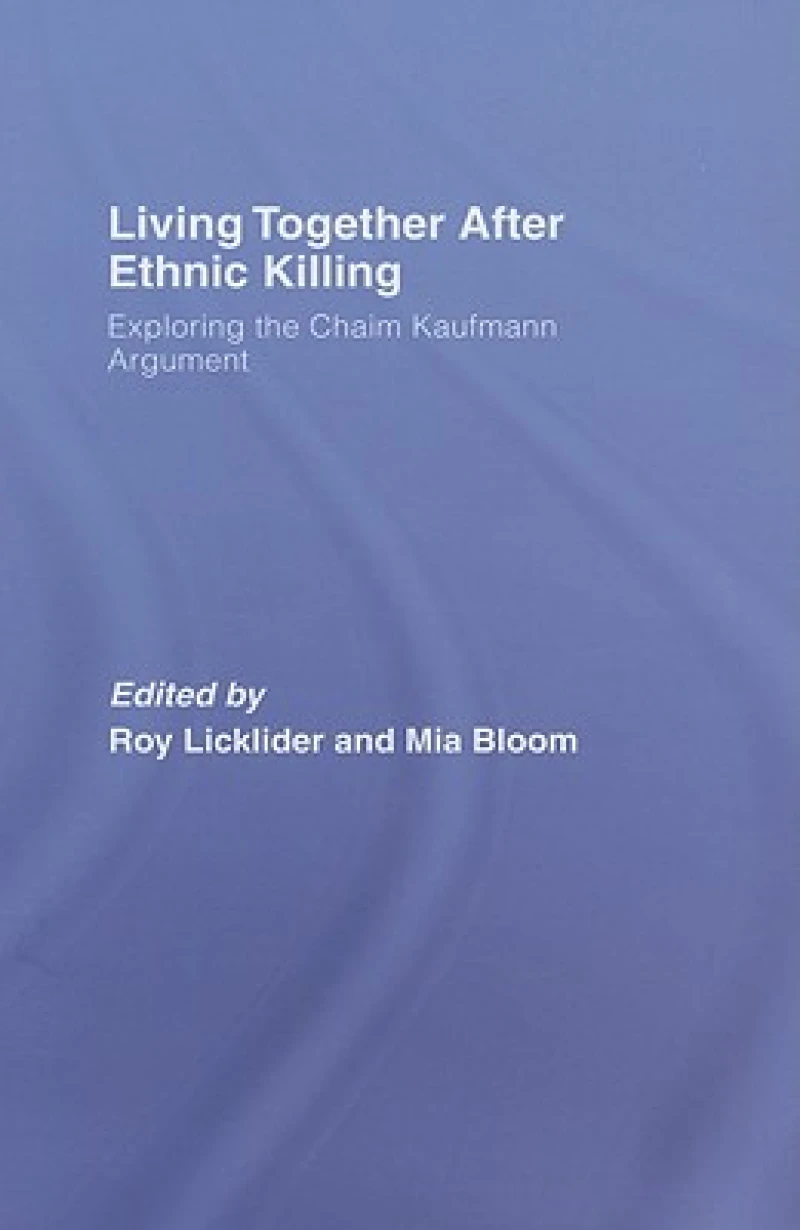 Living Together After Ethnic Killing