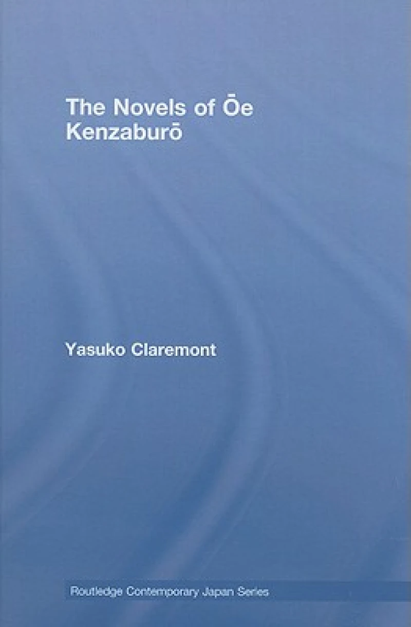 The Novels of Oe Kenzaburo