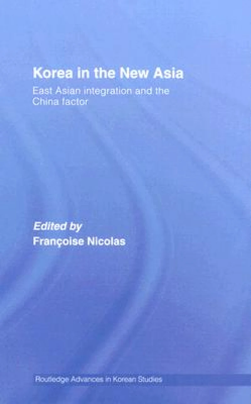 Korea in the New Asia