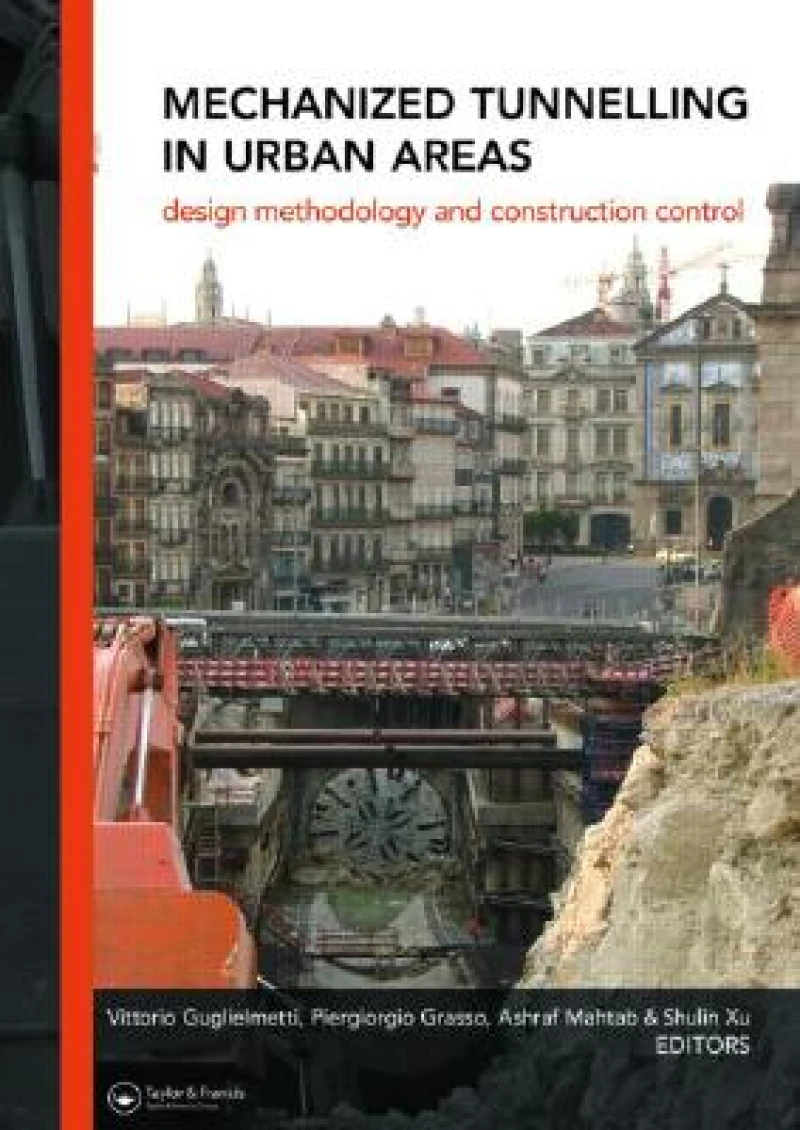 Mechanized Tunnelling in Urban Areas