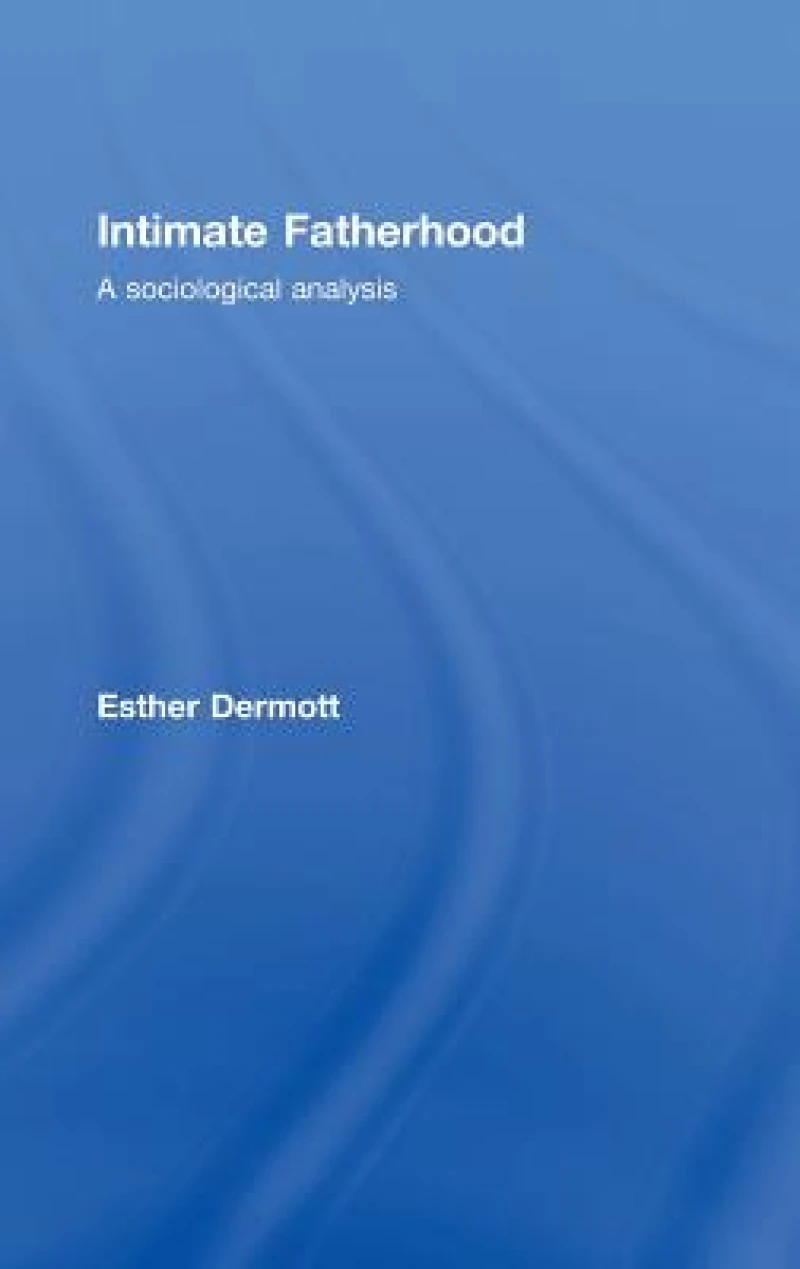 Intimate Fatherhood