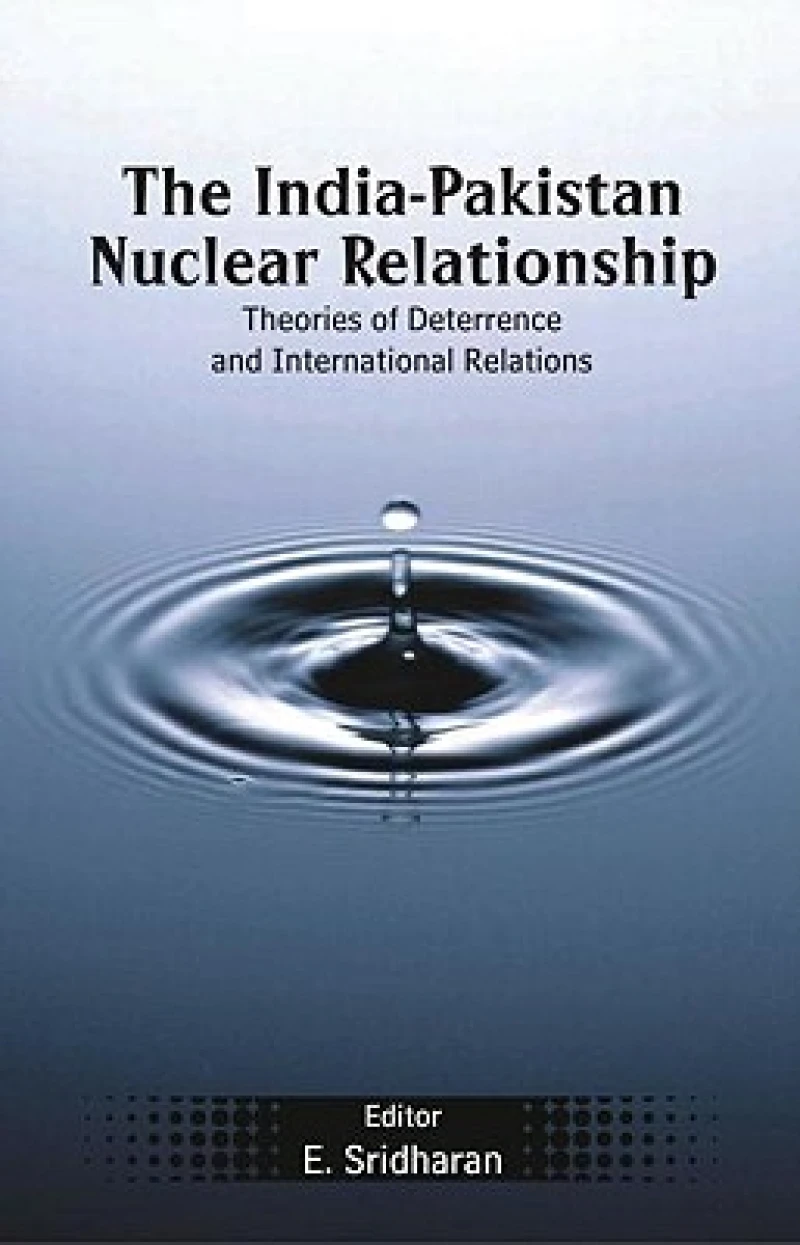 The India-Pakistan Nuclear Relationship