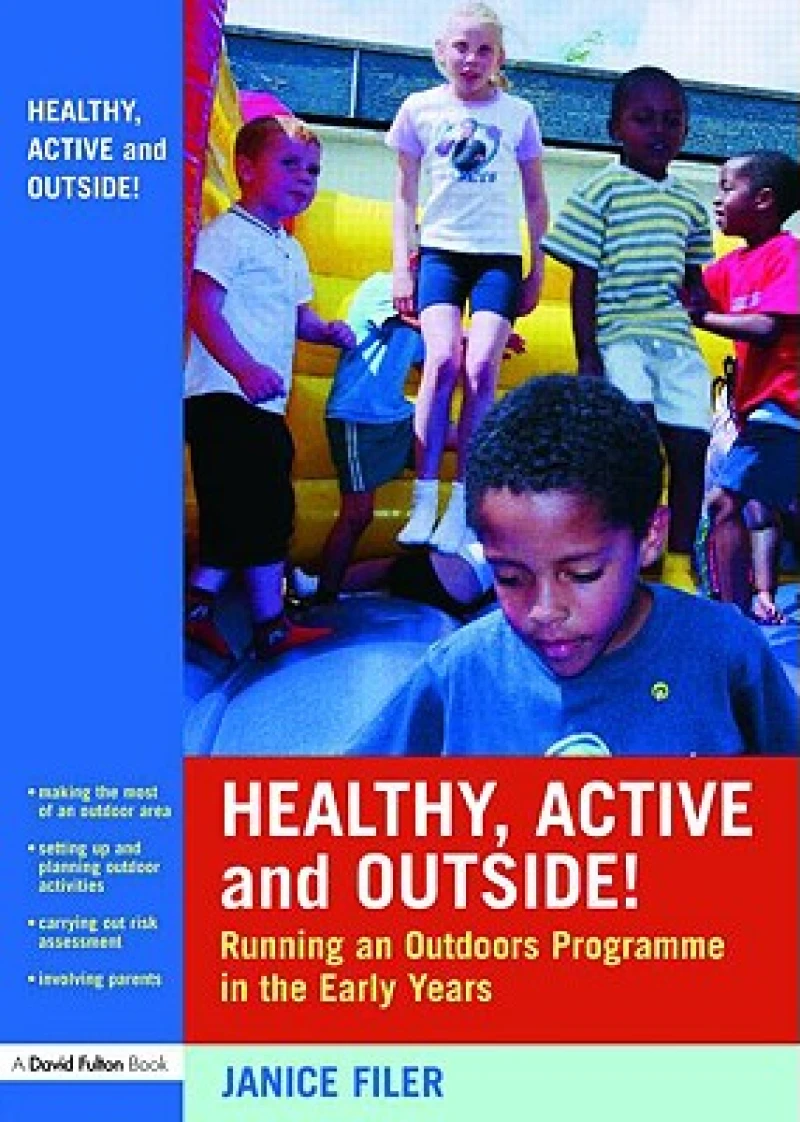Healthy, Active and Outside!