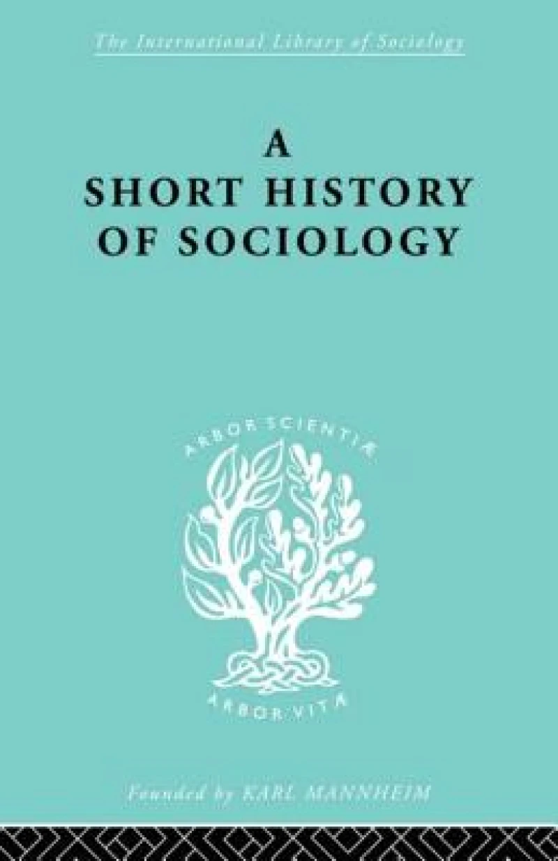 A Short History of Sociology