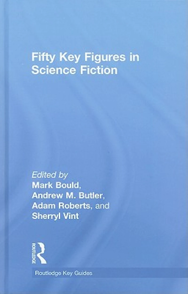 Fifty Key Figures in Science Fiction