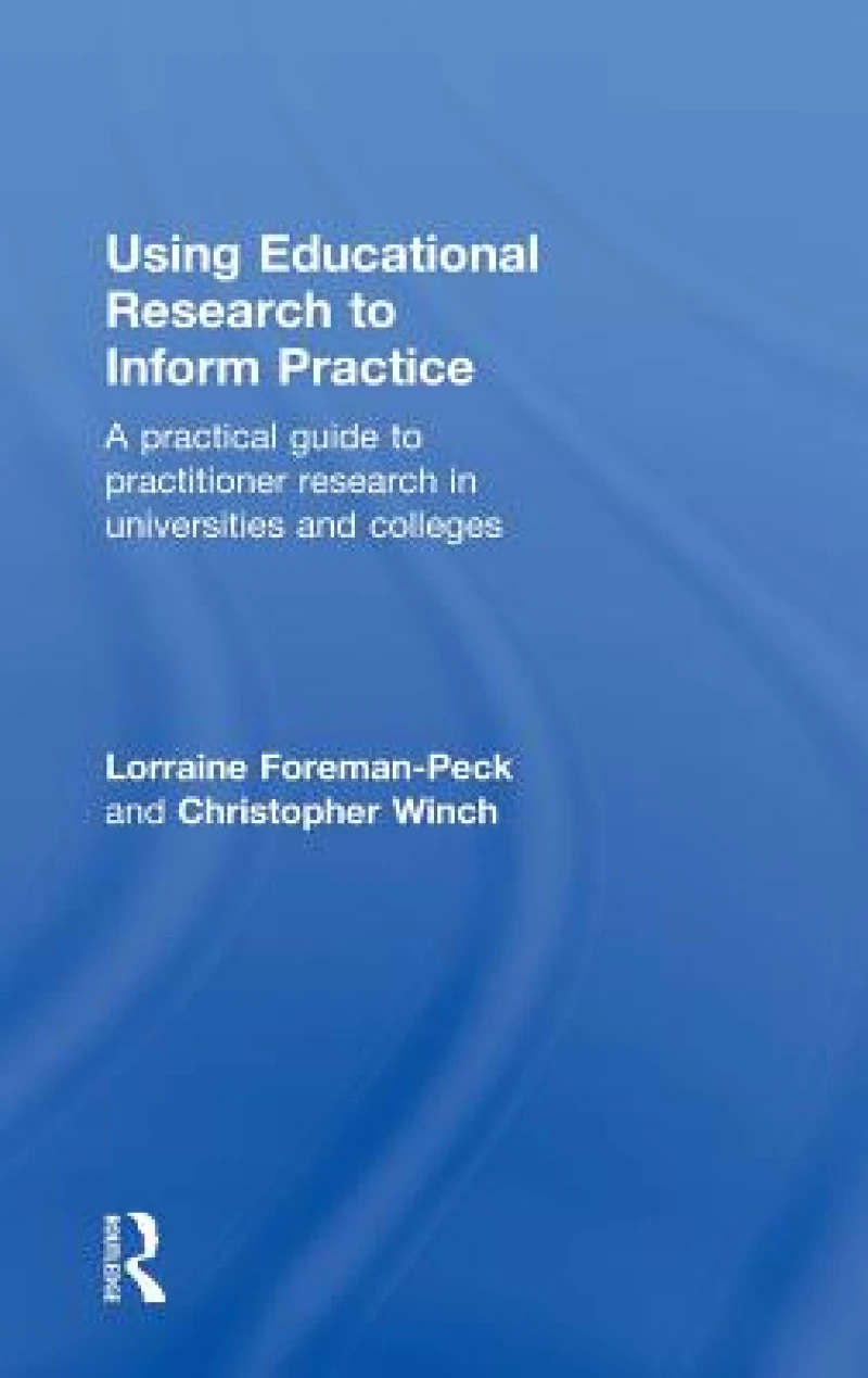 Using Educational Research to Inform Practice