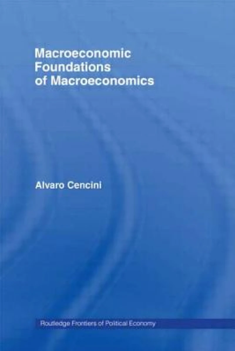 Macroeconomic Foundations of Macroeconomics