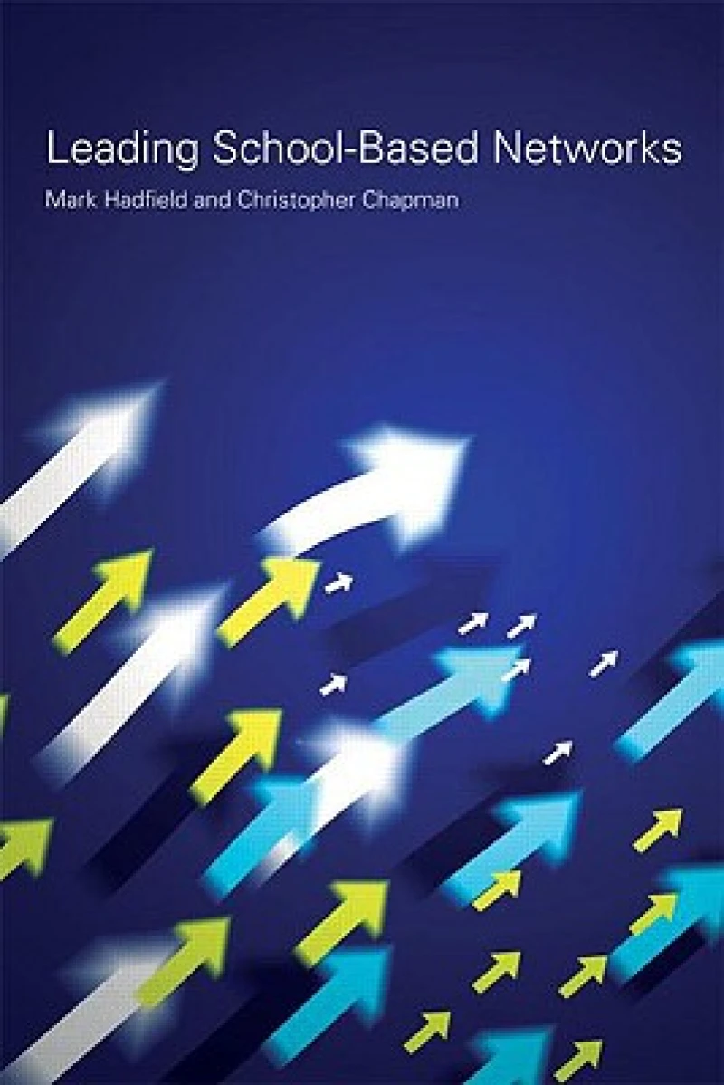 Leading School-Based Networks