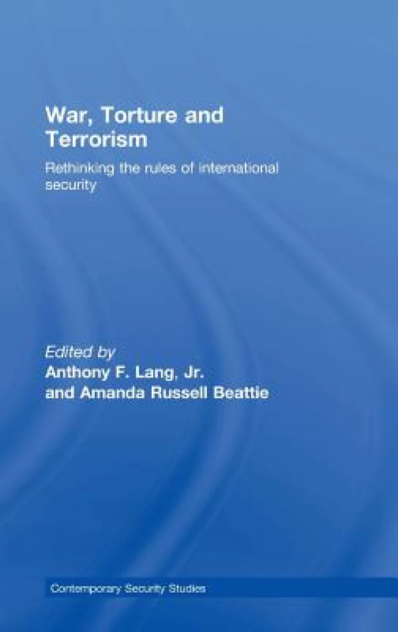 War, Torture and Terrorism